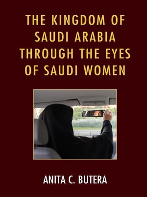 cover image of The Kingdom of Saudi Arabia Through the Eyes of Saudi Women
